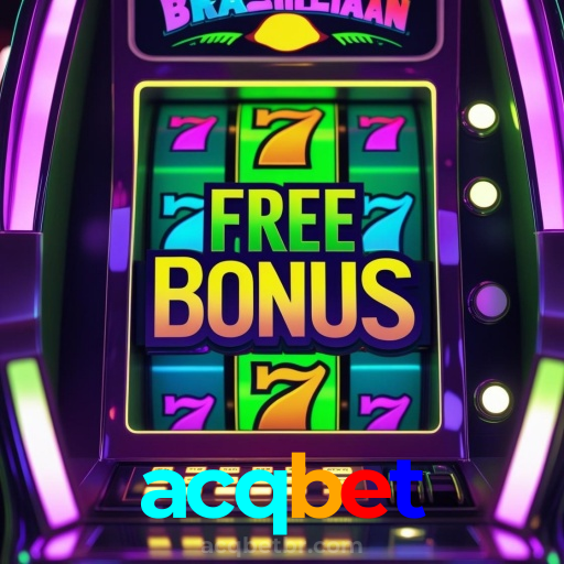 acqbet：As melhores slots do mercado estão esperando por você! Jogue agora!